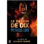 Le destin de dix