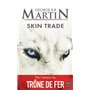 Skin trade