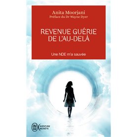 Revenue guérie de l'au-delà