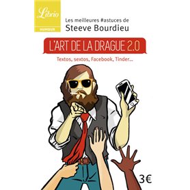 L'ART DE LA DRAGUE 2.0