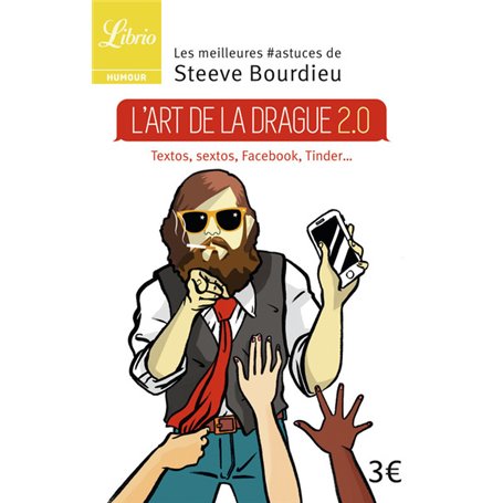 L'ART DE LA DRAGUE 2.0