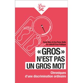  Gros  n'est pas un gros mot