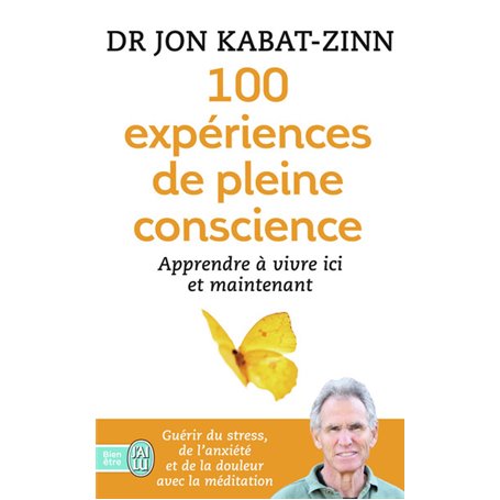 100 expériences de pleine conscience