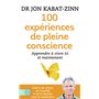 100 expériences de pleine conscience