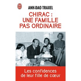 Chirac : une famille pas ordinaire