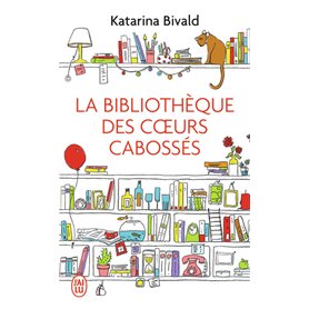 La bibliothèque des coeurs cabossés