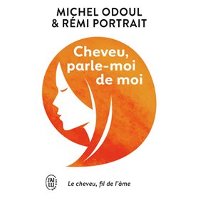 Cheveu, parle-moi de moi