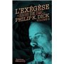 L'exégèse de Philip K. Dick