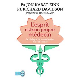 L'esprit est son propre médecin