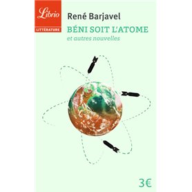 Béni soit l'atome