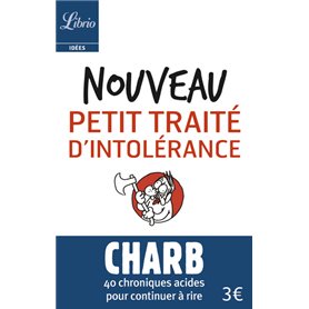 Nouveau petit traité d'intolérance