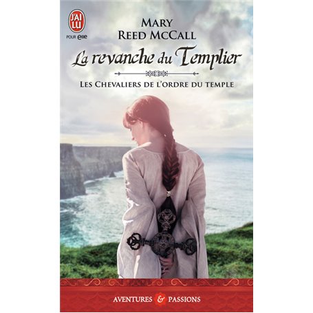 Les chevaliers de l'Ordre du Temple - La revanche du Templier