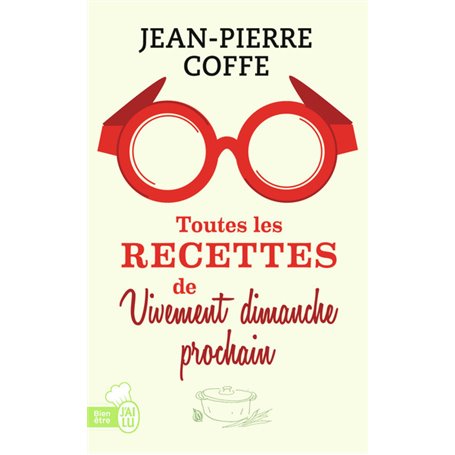 Toutes les recettes de Vivement dimanche prochain