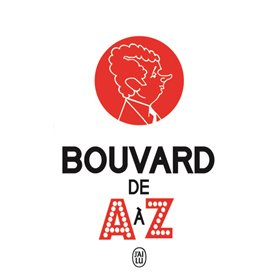 Bouvard de A à Z