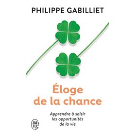 Éloge de la chance