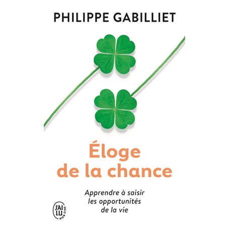 Éloge de la chance