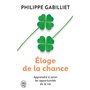 Éloge de la chance