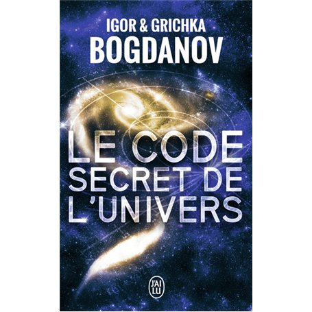 Le code secret de l'Univers