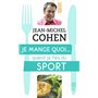 Je mange quoi... quand je fais du sport