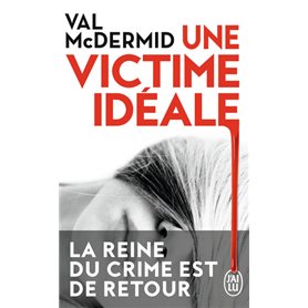 Une victime idéale