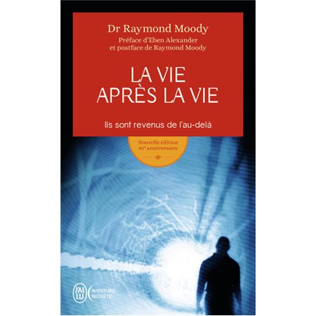 La vie après la vie