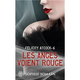 Les anges voient rouge