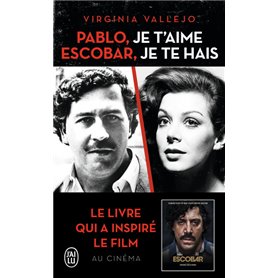 Pablo, je t'aime, Escobar, je te hais