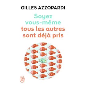 Soyez vous-même