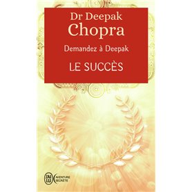 Demandez à Deepak - Le succès