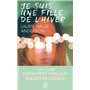 Je suis une fille de l'hiver