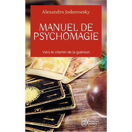 Manuel de psychomagie