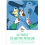 La Farce de maître Pathelin