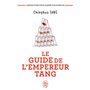 Le guide de l'empereur Tang