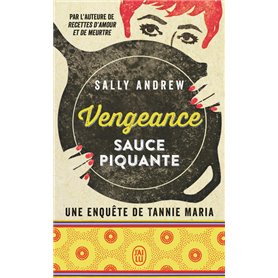 Vengeance sauce piquante