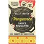 Vengeance sauce piquante