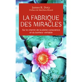 La fabrique des miracles