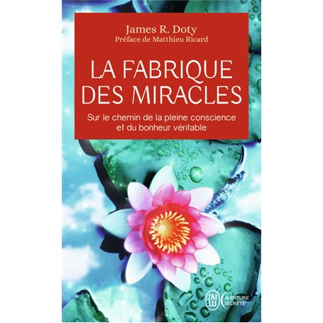 La fabrique des miracles