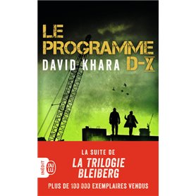 Le programme D-X