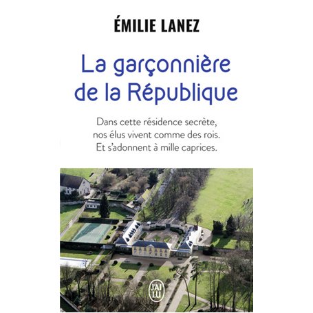 La garçonnière de la République