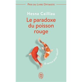 Le paradoxe du poisson rouge