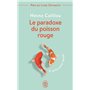 Le paradoxe du poisson rouge