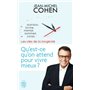 Qu'est-ce qu'on attend pour vivre mieux ?