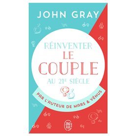 Réinventer le couple au 21 siècle