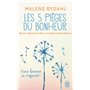 Les 5 pièges du bonheur