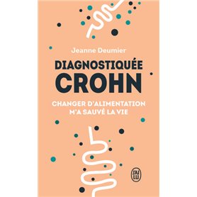 Diagnostiquée Crohn