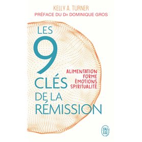 Les 9 clés de la rémission