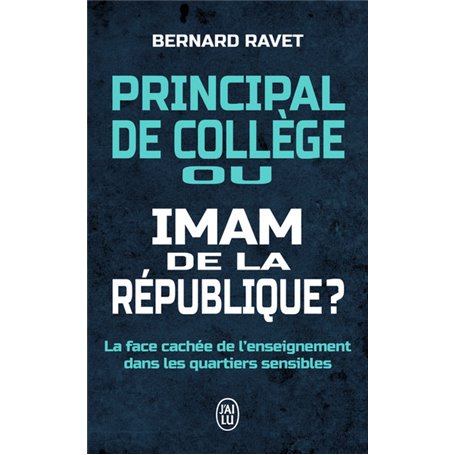 Principal de collège ou imam de la République