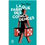 La fabrique des coïncidences