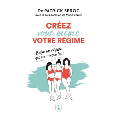 Créez vous-même votre régime