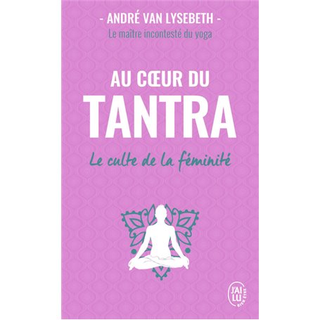 Au coeur du tantra